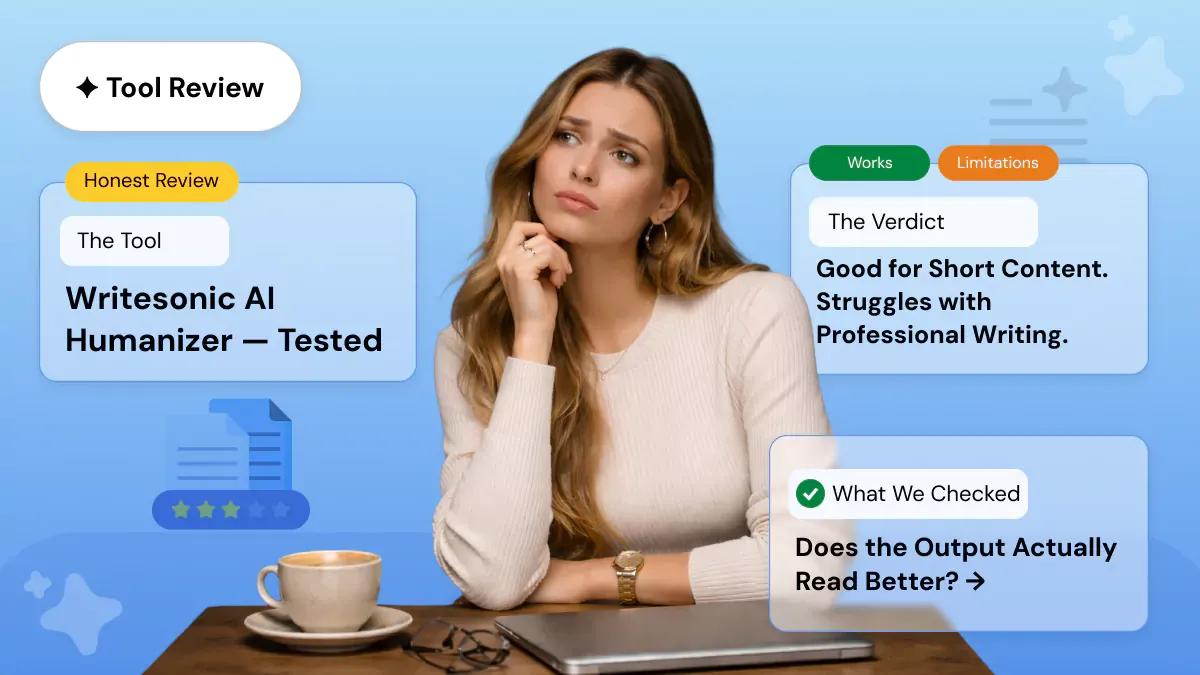 Writesonic AI Humanizer Review