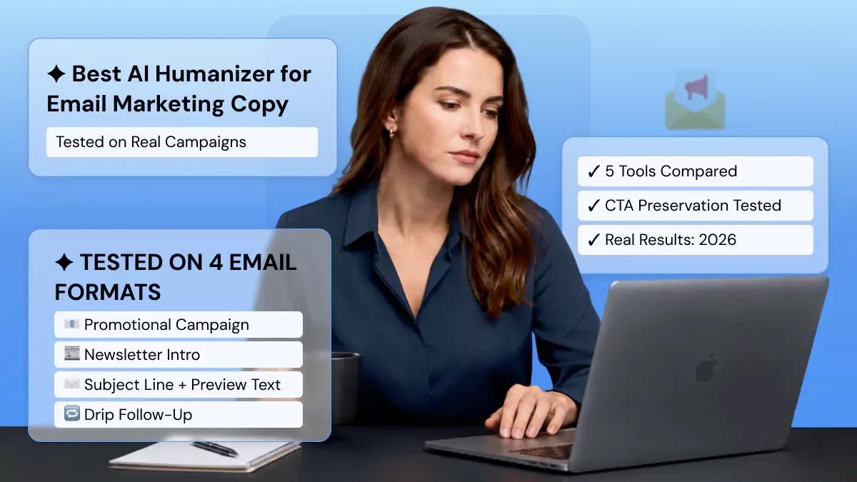 Best AI Humanizer for Email Marketing Copy