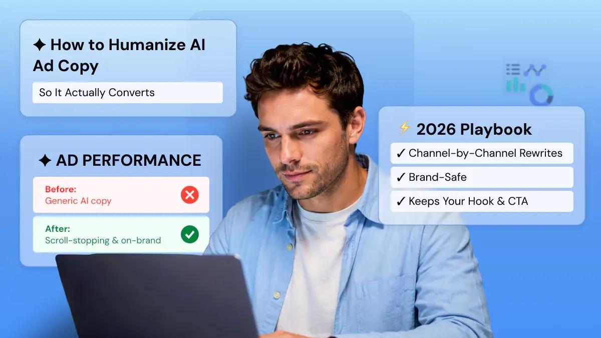 Humanize AI Ad Copy