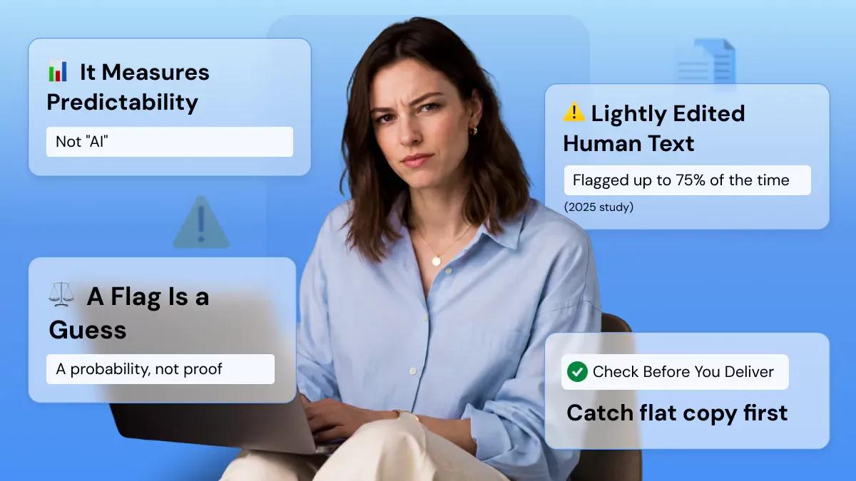 Why Copywriters Get Flagged by AI Detectors