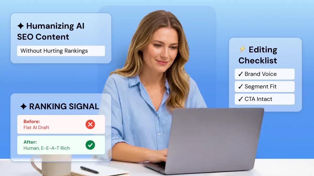 Humanizing AI-Written SEO Content